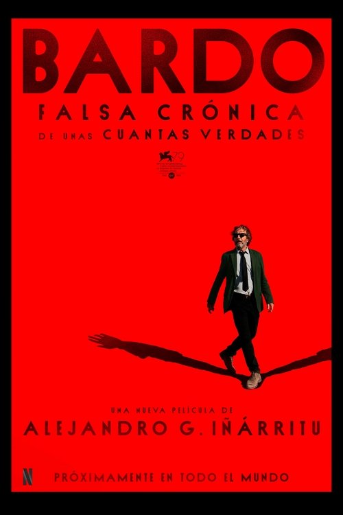 Póster de Bardo, falsa crónica de unas cuantas verdades