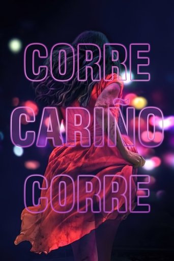 Póster de Corre, Cariño