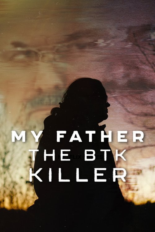 Póster de Mi padre, el asesino BTK