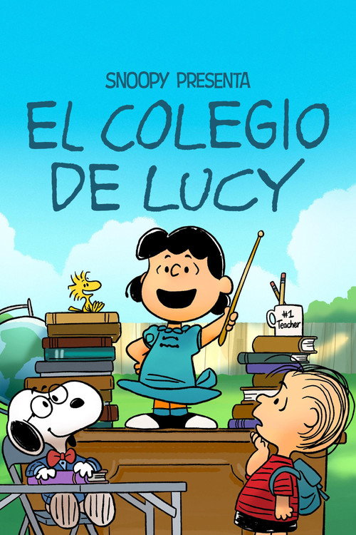 Póster de Snoopy presenta: El colegio de Lucy