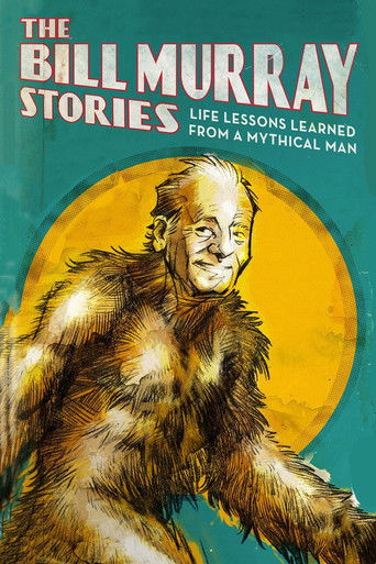 Póster de The Bill Murray Stories: Life Lessons Learned from a Mythical Man