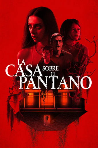 Póster de La Casa sobre el Pantano