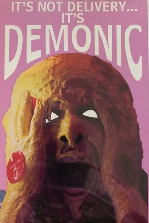 Póster de It's Not Delivery...It's Demonic