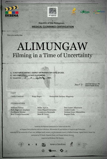 Póster de Alimungaw: Filming In A Time Of Uncertainty