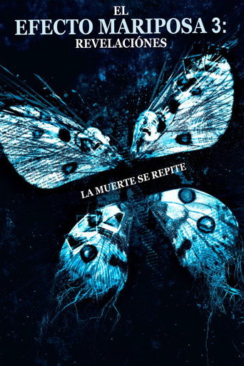 Póster de El Efecto Mariposa 3: Revelaciones
