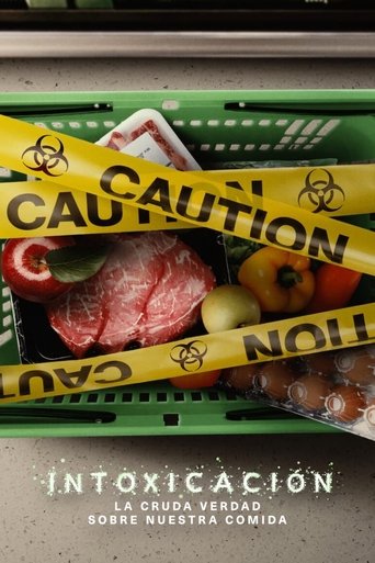 Póster de Intoxicación: La cruda verdad sobre nuestra comida