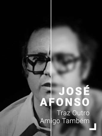 Póster de José Afonso: Traz Outro Amigo Também