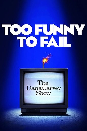 Póster de Too Funny to Fail: The Life & Death of The Dana Carvey Show