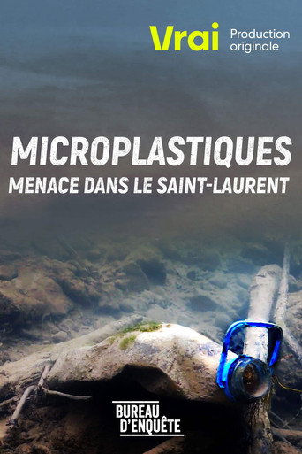 Póster de Microplastiques : Menace dans le Saint-Laurent