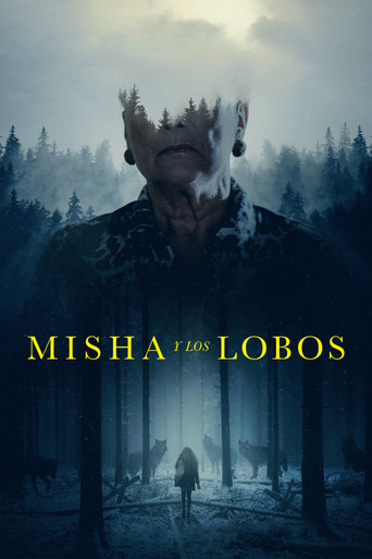 Póster de Misha and the Wolves