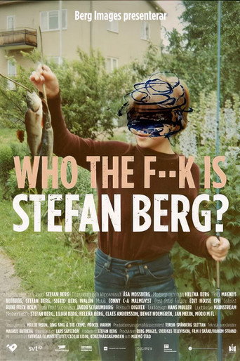 Póster de Who The F**K Is Stefan Berg?