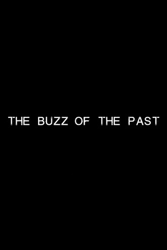 Póster de The Buzz of the Past