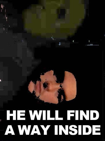 Póster de He Will Find A Way Inside