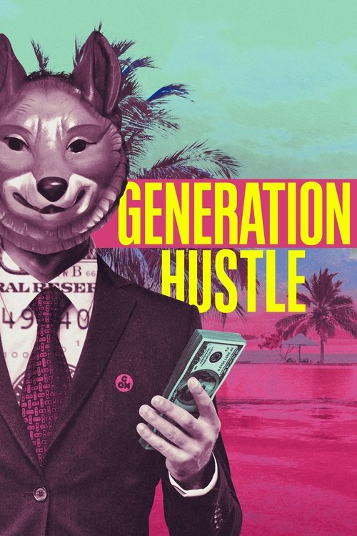 Póster de Generation Hustle