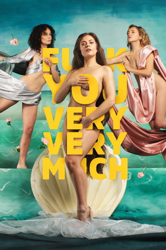 Póster de F*** You Very, Very Much