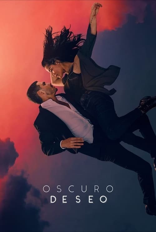 Póster de Oscuro deseo