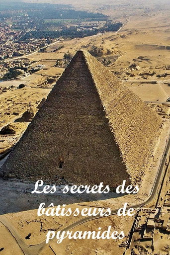 Póster de Les secrets des bâtisseurs de pyramides
