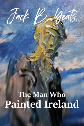 Póster de Jack B. Yeats: The Man who Painted Ireland