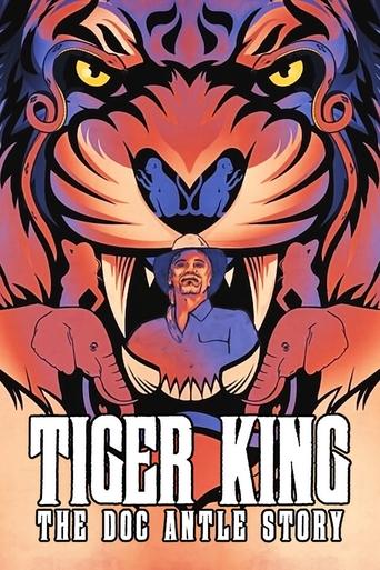 Póster de Tiger King: La historia de Doc Antle