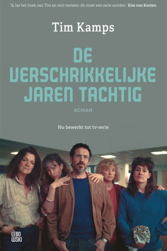 Póster de De verschrikkelijke jaren tachtig