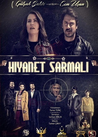 Póster de Hıyanet Sarmalı