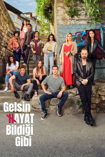 Póster de Gelsin Hayat Bildiği Gibi