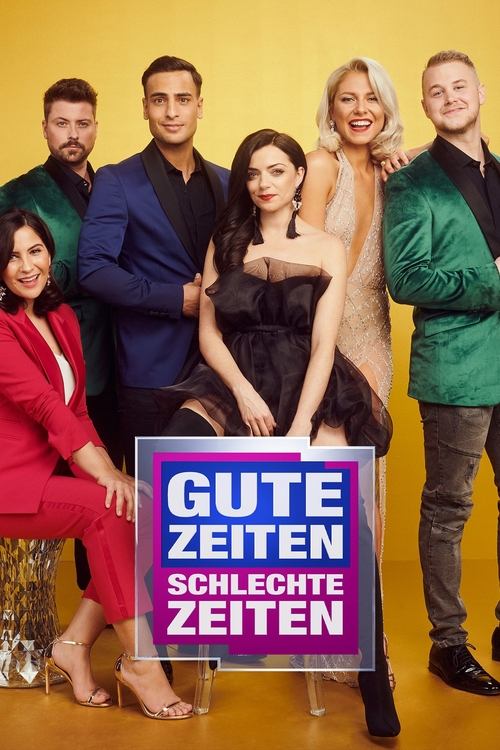 Póster de Gute Zeiten, schlechte Zeiten