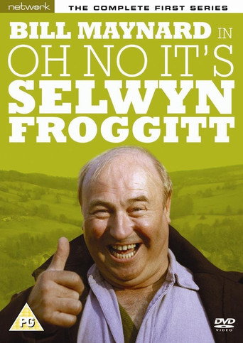 Póster de Oh No, It's Selwyn Froggitt!