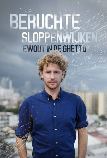 Póster de Beruchte Sloppenwijken: Ewout in de Ghetto