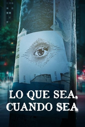 Póster de Lo que sea, cuando sea