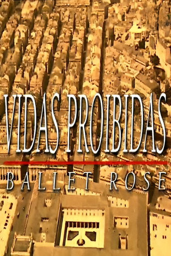 Póster de Ballet Rose - Vidas Proibidas