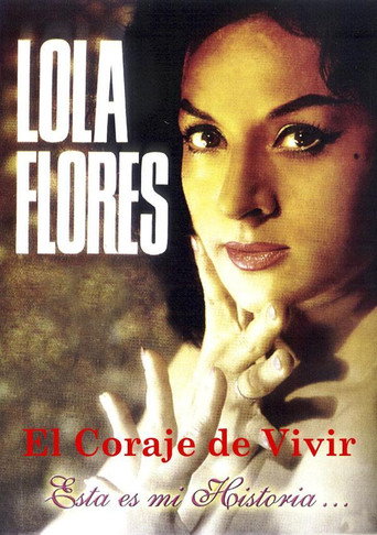 Póster de Lola Flores: El Coraje De Vivir