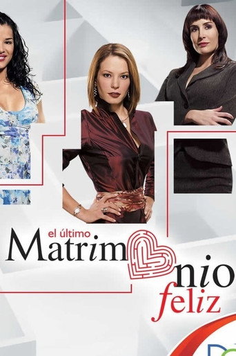 Póster de El Último Matrimonio Feliz