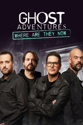 Póster de Ghost Adventures: Where Are They Now?
