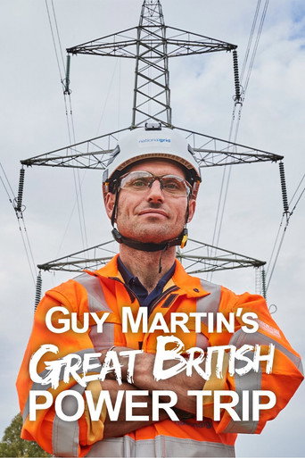 Póster de Guy Martin's Great British Power Trip