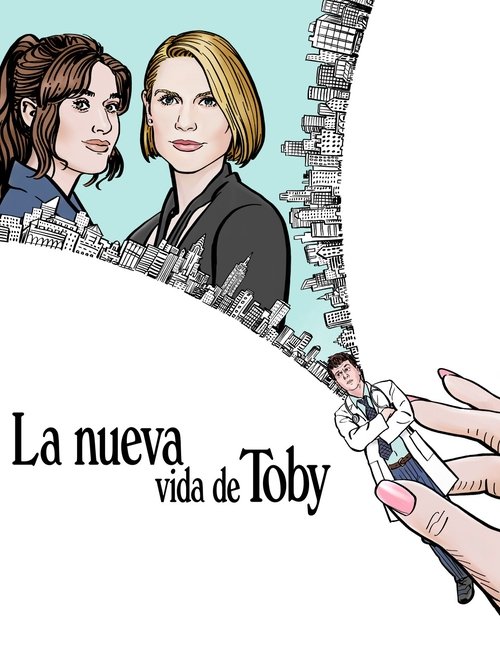 Póster de La nueva vida de Toby