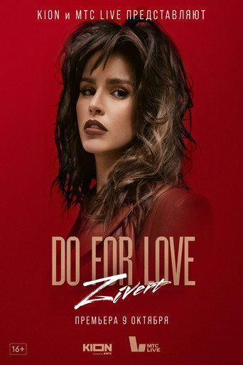 Póster de ZIVERT. Do for Love