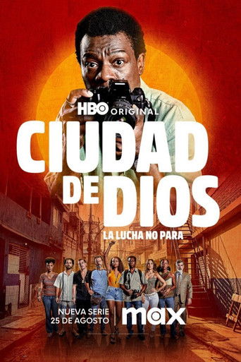 Póster de Ciudad de Dios: La lucha no para