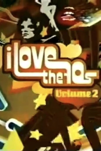 Póster de I Love the '70s: Volume 2