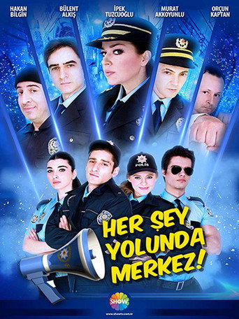 Póster de Her Şey Yolunda Merkez!