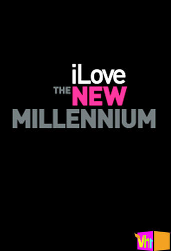 Póster de I Love the New Millennium