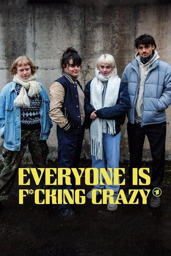 Póster de Everyone Is Fucking Crazy