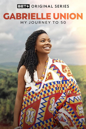 Póster de Gabrielle Union: My Journey to 50