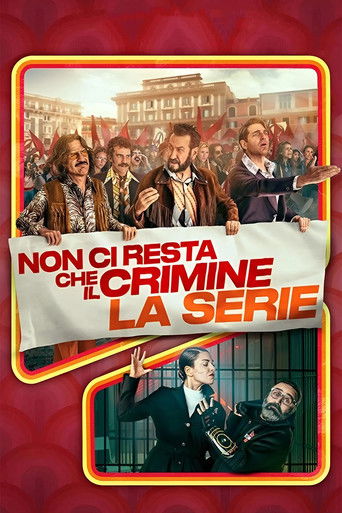 Póster de Non ci resta che il crimine - La serie