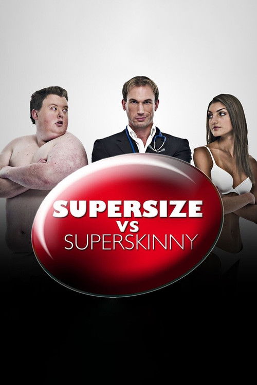 Póster de Supersize vs Superskinny
