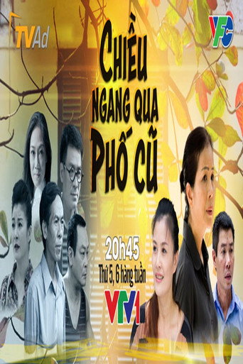 Póster de Chiều Ngang Qua Phố Cũ