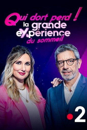 Póster de Qui dort perd ! La grande expérience du sommeil