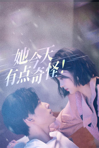 Póster de She's a Little Weird Today