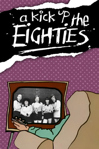 Póster de A Kick Up the Eighties