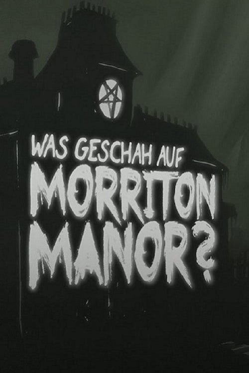 Póster de Was geschah auf Morriton Manor?
